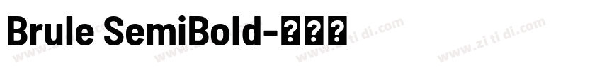 Brule SemiBold字体转换